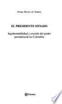 Libro El presidente sitiado