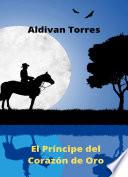 El Príncipe del Corazón de Oro