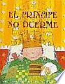 Libro El príncipe no duerme