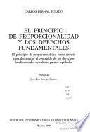 Libro El principio de proporcionalidad y los derechos fundamentales