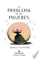 Libro El Problema de Las Mujeres