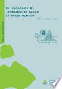 El programa R, herramienta clave en investigación