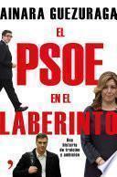 Libro El PSOE en el laberinto
