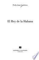 Libro El Rey de la Habana