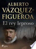 Libro El rey leproso