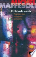 El ritmo de la vida