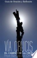 Libro El Santo Vía Crucis