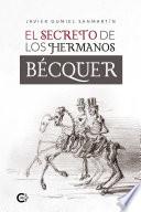 Libro El secreto de los hermanos Bécquer