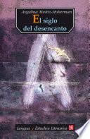 Libro El siglo del desencanto