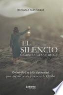 Libro El silencio, camino a la sabiduría