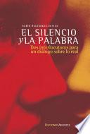 Libro El silencio y la palabra