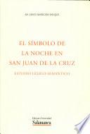 El símbolo de la noche en S. Juan de la Cruz. Estudio léxico-semán