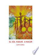 Libro EL SOL VUELVE A NACER