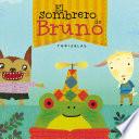 Libro El sombrero de Bruno. Premio Boolino 2016 / Bruno's Hat. Boolino 2016 Award