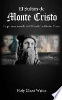 Libro El Sultan de Monte Cristo / The Sultan of Montecristo