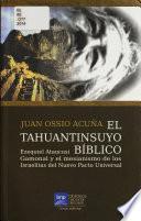 El Tahuantinsuyo bíblico
