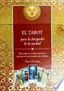 Libro El tarot para la búsqueda de la verdad