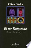 El Tío Tungsteno