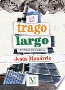 Libro El trago largo