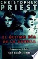 Libro El Último día de la guerra