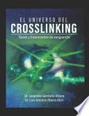 El Universo Del Crosslinking