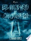 Libro El vampiro de Cartagena