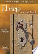 Libro El viejo que se echó al monte