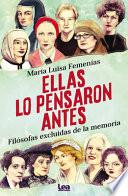 Ellas Lo Pensaron Antes