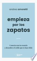 Empieza por los zapatos