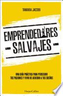 Libro Emprendedores Salvajes