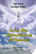 Libro En las alas melancÃ_licas de mi Unicornio