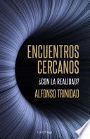 Libro Encuentros cercanos ¿con la realidad?