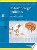 Endocrinología pediátrica : manual práctico