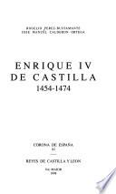 Enrique IV de Castilla, 1454-1474
