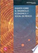 Libro Ensayos sobre el desarrollo económico y social de México