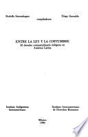 Entre la ley y la costumbre