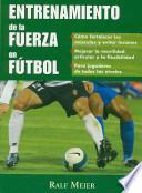 Libro Entrenamiento de la fuerza en fútbol