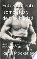 Libro Entrenamiento Isométrico y de Flexibilidad