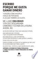 Escribo porque me gusta ganar dinero