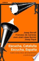 Libro Escucha, Cataluña. Escucha, España