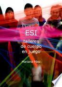 ESI Talleres de cuerpo en juego