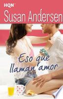 Libro Eso que llaman amor