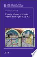 Libro Espacios urbanos en el teatro español de los siglos XX y XXI