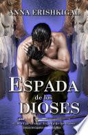 Libro Espada de los Dioses (Edición en Español)