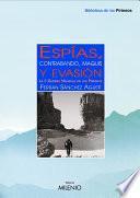 Libro Espías, contrabando, maquis y evasión