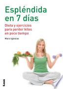 Libro Espléndida en 7 días