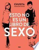 Libro Esto no es un libro de sexo