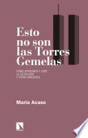 Libro Esto no son las Torres Gemelas