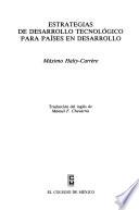 Libro Estrategias de desarrollo tecnológico para países en desarrollo