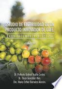 Libro Estudio De Factibilidad De Un Producto Innovador De Caf